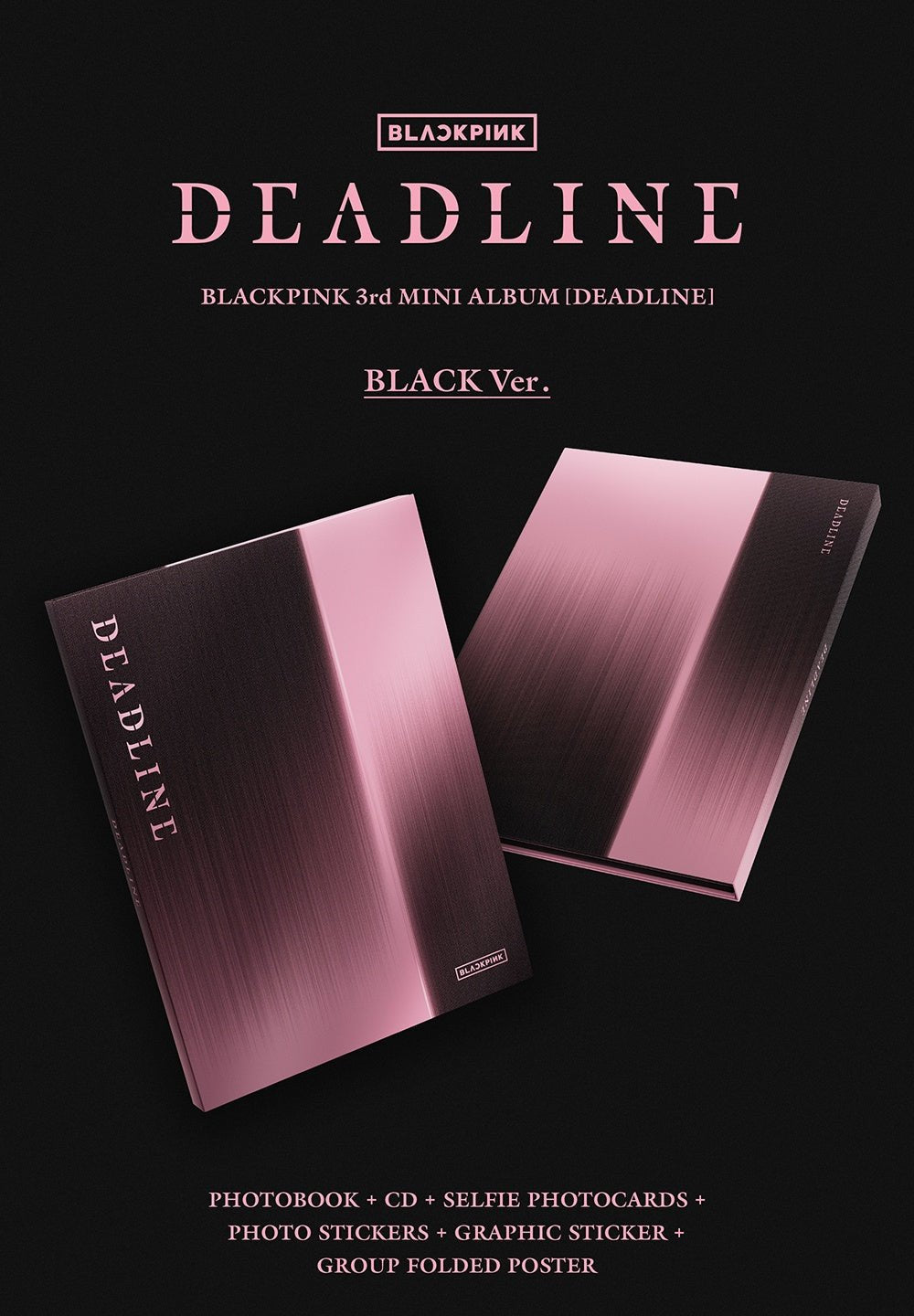 BLACKPINK - DEADLINE (3rd Mini-Album) – SeoulMate