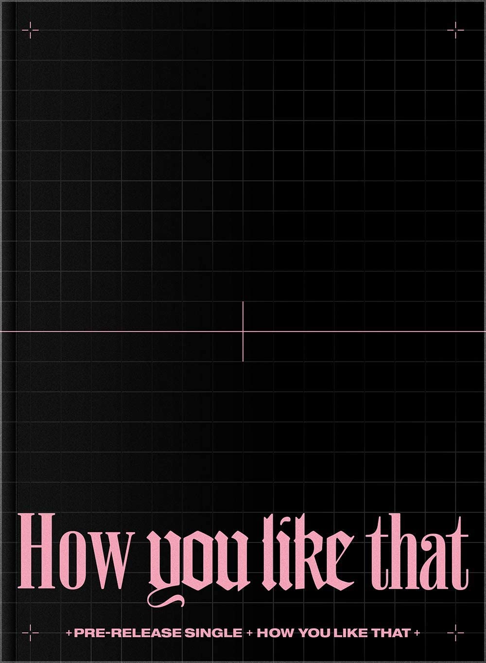 BLACKPINK - How You Like That (Special Edition) - Seoul-Mate