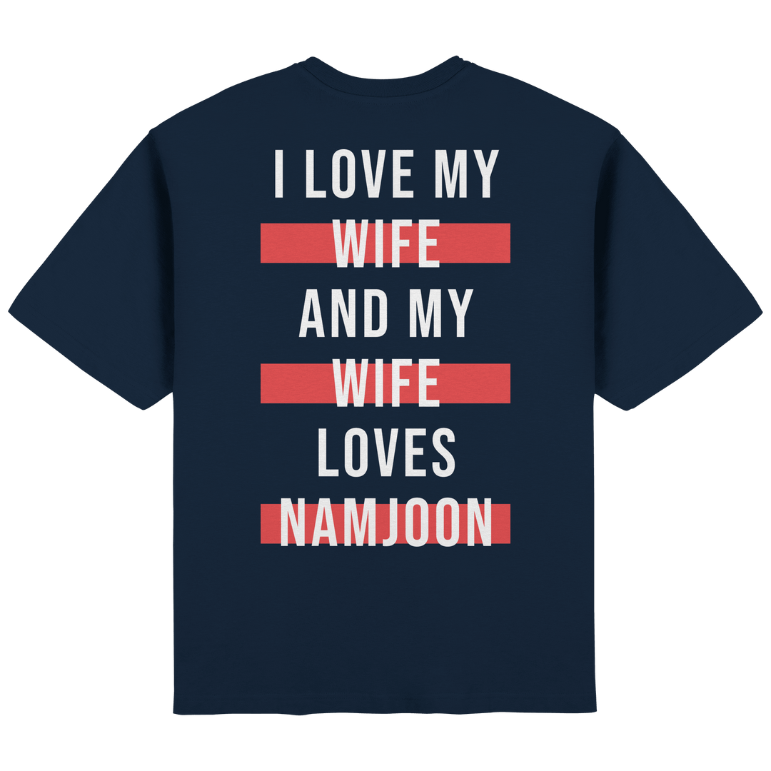 BTS - «I Love My Wife and My Wife Loves BTS» Oversized T-Shirt - SeoulMate
