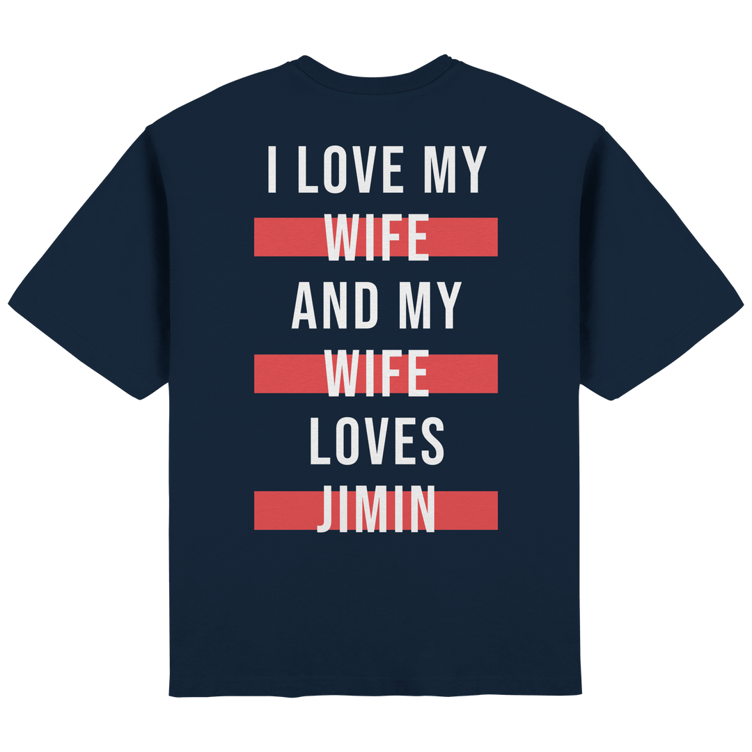 BTS - «I Love My Wife and My Wife Loves BTS» Oversized T-Shirt - SeoulMate