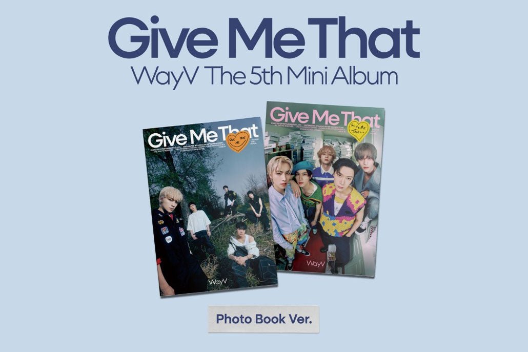 WayV - Give Me That (5th Mini Album) (Photobook Ver.) - Seoul - Mate