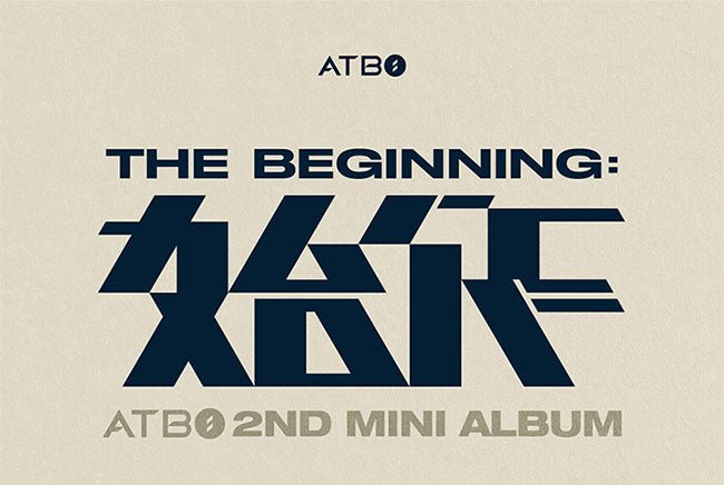 ATBO - 2ND MINI-ALBUM [The Beginning: 始作] – Seoul-Mate